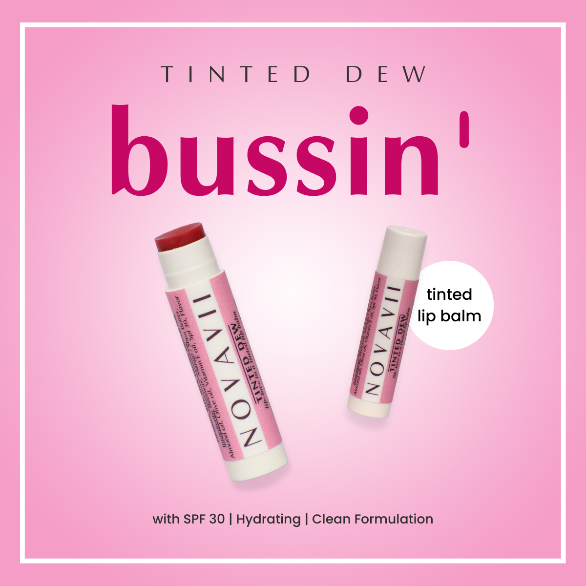 Tinted Dew - Tinted Lip Balms with SPF30