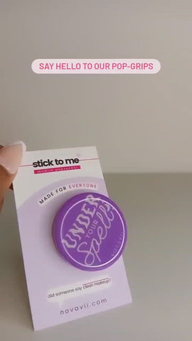Stick With Me - Mobile Popgrips by Novavii